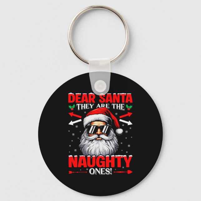 Llavero Dear Santa They Are The Naughty One Christmas Xmas (Anverso)