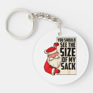 Llavero Deberías Ver El Tamaño De Mi Funny Sack Santa Chr