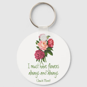 Llavero Debo tener Flores Claude Monet Cita Peony Art