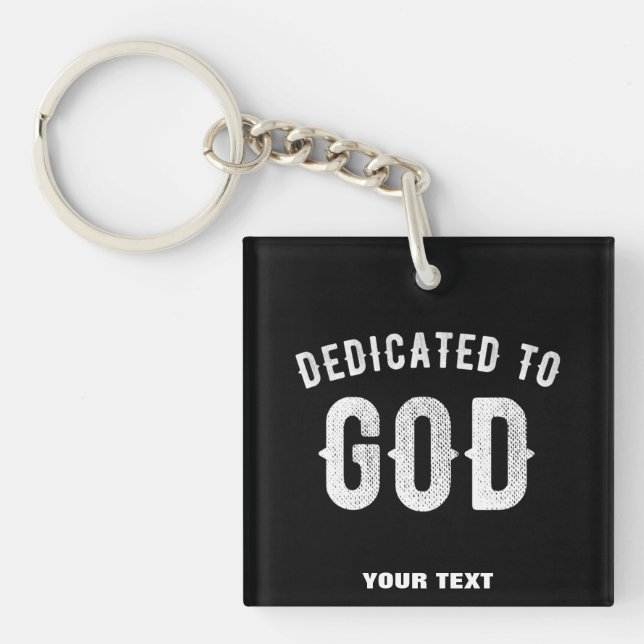 LLAVERO DEDICADO A DIOS PERSONALIZABLE GUAY TEXTO BLANCO (Frente)