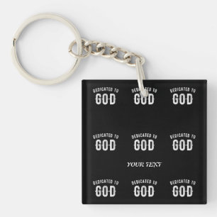 LLAVERO DEDICADO A DIOS PERSONALIZABLE GUAY TEXTO BLANCO