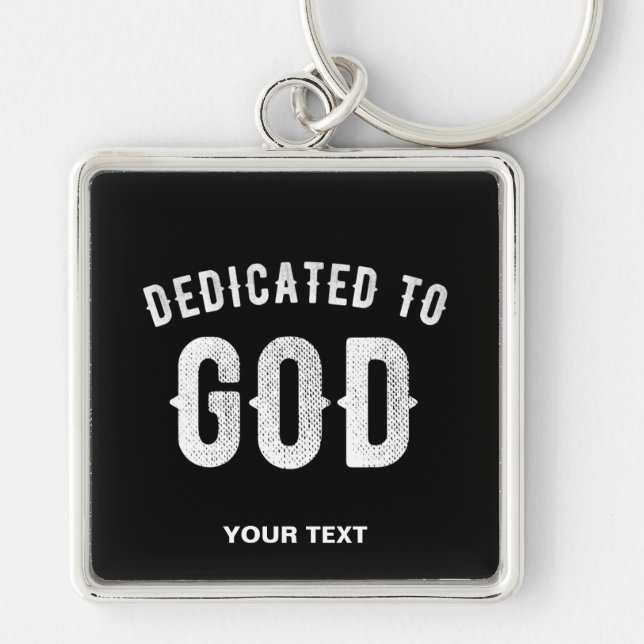 LLAVERO DEDICADO A DIOS PERSONALIZABLE GUAY TEXTO BLANCO (Frente)