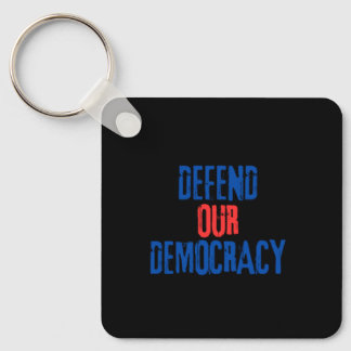 Llavero Defender nuestro Keychain Metalizado democrático