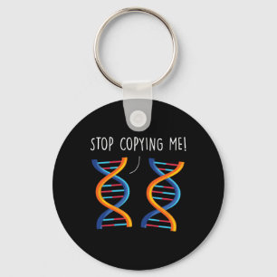 Llavero Deja de Copiarme Chiste Divertido de Ciencia ADN B
