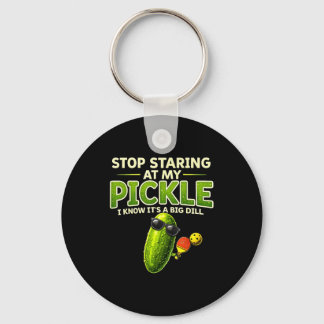 Llavero Deja de mirar mi pepino gran eneldo dicho divertid
