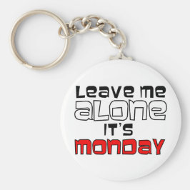 Llavero Déjame Solo. Es lunes