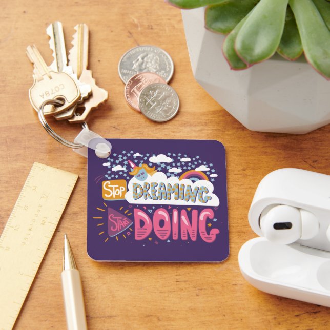 Llavero Dejar de soñar, empezar a hacer índigo Metalizado (Escritorio )