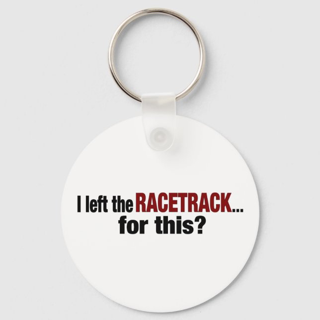 Llavero Dejé El Racetrack Para Esto (Anverso)