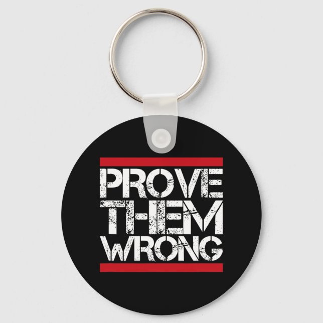 Llavero Demuéstrenles un Inspirador equivocado diciendo mo (Anverso)