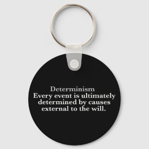 Llavero Determinismo Definición No Libre Voluntad Determin
