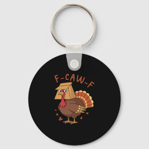 Llavero Día de Acción de Gracias F-caw-f Pavo Gallo Humor