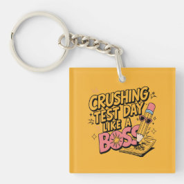 Llavero Día de prueba de aplastamiento como un jefe - Moti