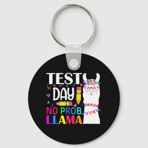 Llavero Día de prueba de día No Prob Llama Profesora