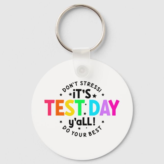 Llavero Día De Prueba Yall Diez Gracioso De Pruebas Para E (Anverso)