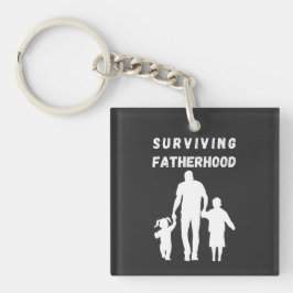 Llavero Día del padre Sobrevivir a la paternidad 