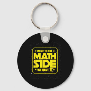 Llavero Día Pi - Vengan Al Lado De Las Matemáticas Tenemos