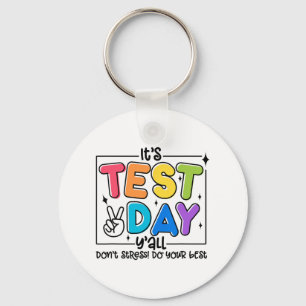 Llavero Día Y'all Rock The Test 1 2 3 Motivación