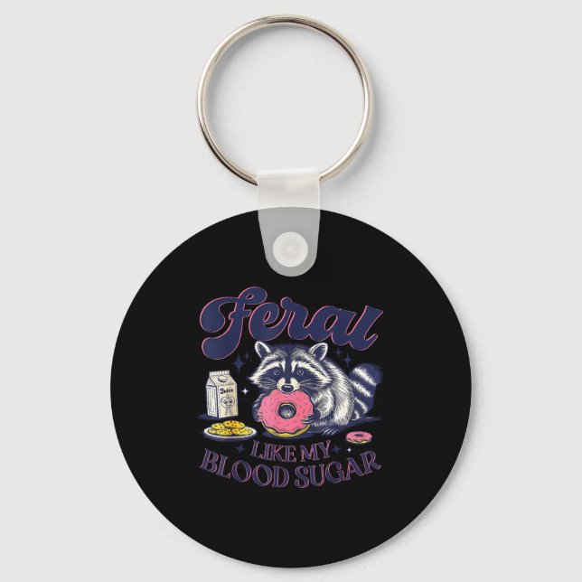 Llavero Diabetes Awareness Racoon Feral Like My Blood Suga (Anverso)