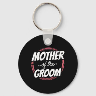 Llavero Dichos de la Madre del Novio Fiesta de Boda Solter
