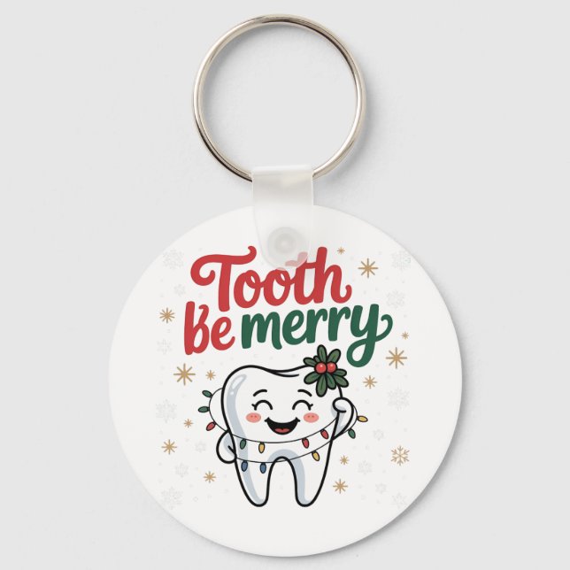 Llavero Diente Ser Alegre Divertido Dental Dentista Navida (Anverso)