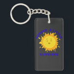 Llavero Difunde un Poco de Sol<br><div class="desc">Este diseño es un recordatorio para difundir un poco de sol dondequiera que vayamos.</div>