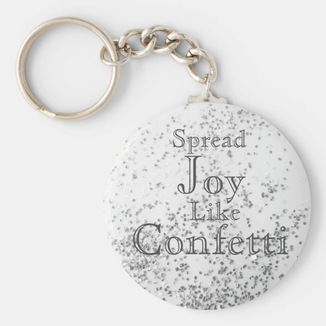 Llavero Difundir alegría como blanco confetti (Frente)