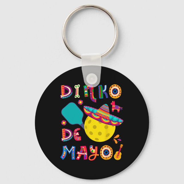Llavero Dinko De Mayo Funny Cinco De Mayo Funny Picklebyll (Anverso)