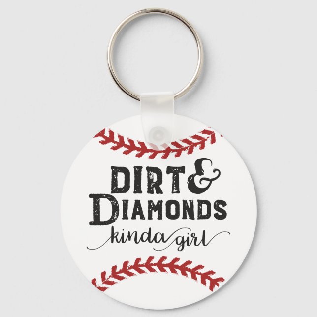 Llavero Dirt and Diamonds Kind Of Girl Softball Theme (Anverso)