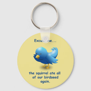 Llavero Disculpe...La ardilla se comió toda nuestra semill