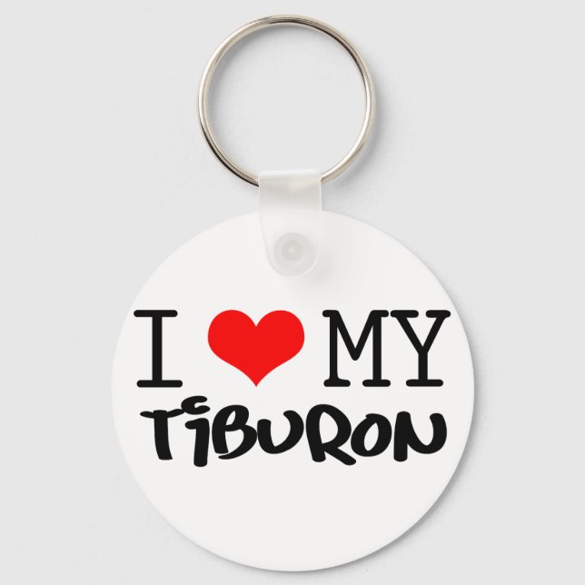 Llavero Diseño clásico "I Love My Tiburon" (Anverso)