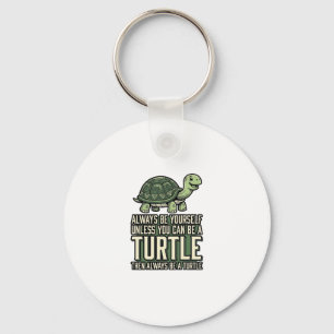 Llavero Diseño de camiseta vintage Tortuga divertida sé tú