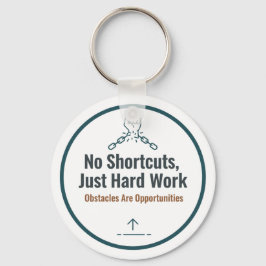 Llavero Diseño de cita motivacional de trabajo duro – Sin 