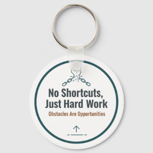 Llavero Diseño de cita motivacional de trabajo duro – Sin 