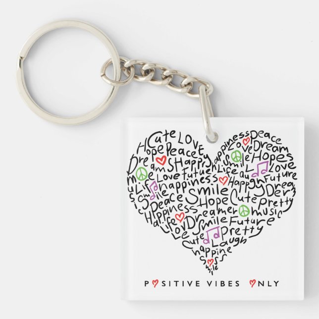 Llavero Diseño de Corazón Solo Vibraciones Positivas (Frente)