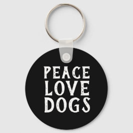 Llavero diversión PEACE LOVE PERROS | Keychain