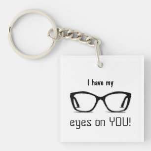 Llavero Diversión personalizada "My Eyes on You" (Mis ojos