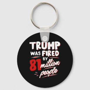 Llavero Divertidas Elecciones Trump Fue Despedido Por 81 M