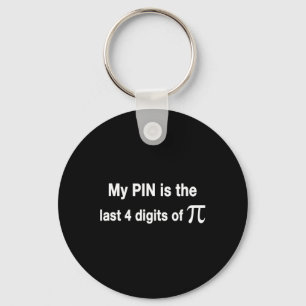 Llavero Divertido Día Pi Mi Pin Es Los Últimos 4 Dígitos D