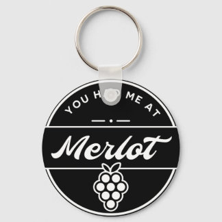 Llavero Divertido Me Tenías En Merlot Wine Keyring