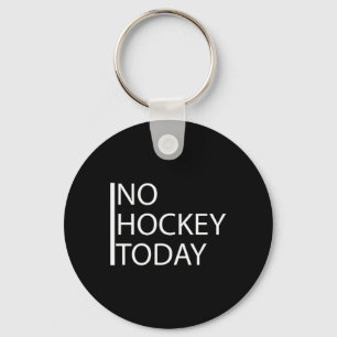 Llavero Divertido No Hockey Hoy _1