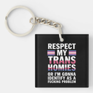 Llavero Divertido Respetar a Mis Compañeros Trans Orgullo
