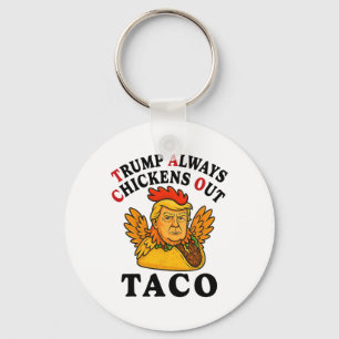Llavero Divertido Trump Taco Trump Siempre se Rinde _7