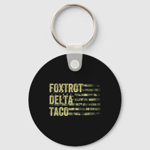 Llavero Divertido Vamos Taco Shirt Foxtrot Delta Taco 6