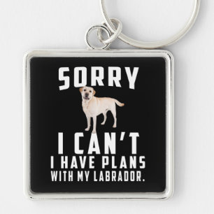 Llavero Dog Lover Siento no poder tener planes con mi la