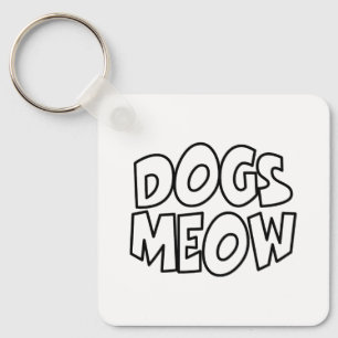 Llavero Dogs Meow