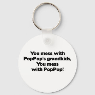 Llavero Don't Mess with PopPop's Grandkids