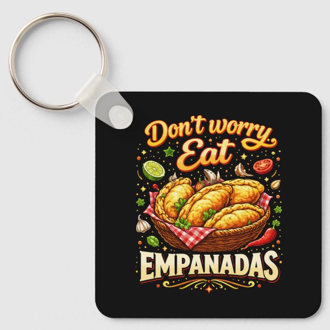 Llavero Don’t Worry, Eat Empanadas (Anverso)