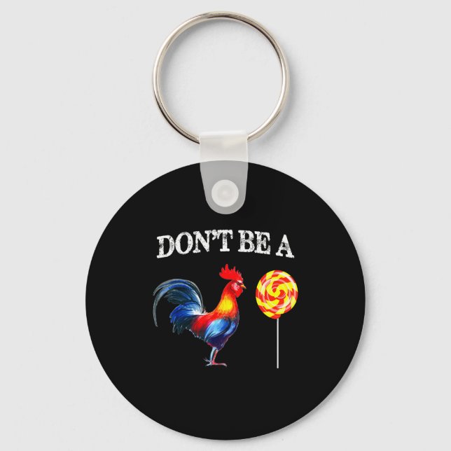 Llavero Dont Be A Sucker Funny Father's Day  (Anverso)