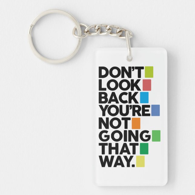 Llavero Don't look back (Frente)