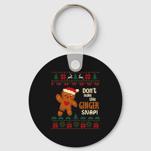 Llavero Don't Make This Ginger Snap Redhead Ugly Christmas (Anverso)